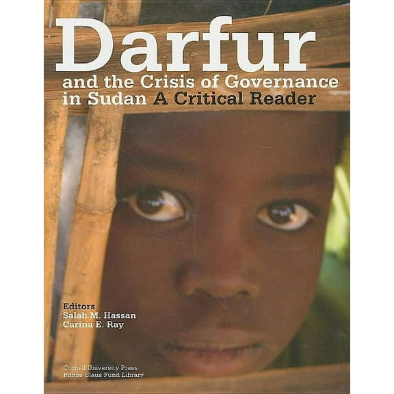 Darfur and the Crisis of Governance in Sudan: A Critical Reader, (Paperback)