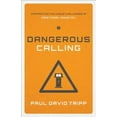 thumbnail image 2 of Dangerous Calling: Confronting the Unique Challenges of Pastoral Ministry, 2 of 2