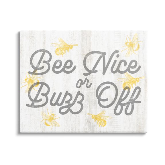 Stupell Industries Bee Nice or Buzz Off Phrase Animals & Insects Painting Gallery Wrapped Canvas Print Wall Art, 40 x 30