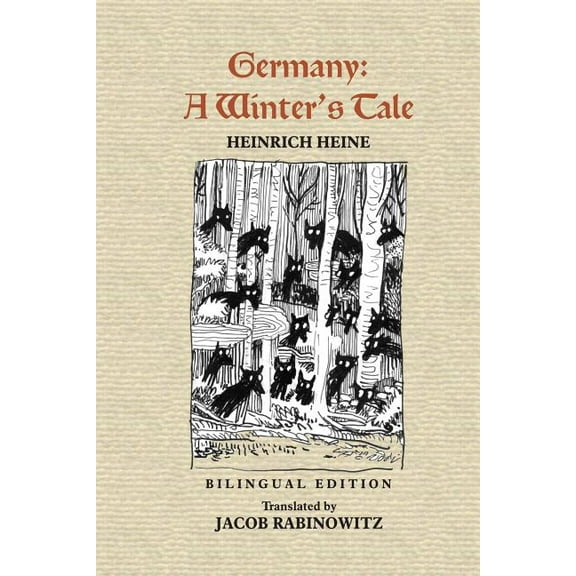 Germany: A Winter's Tale: Deutschland: Ein Wintermärchen, (Paperback)