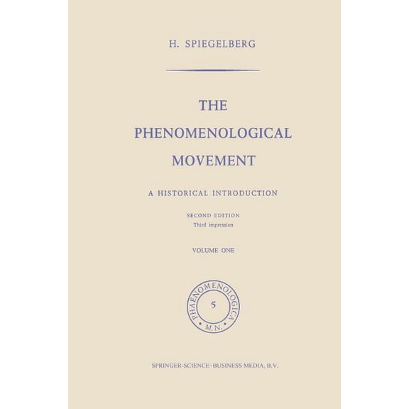Phaenomenologica The Phenomenological Movement: A Historical Introduction, Book 5, (Paperback)