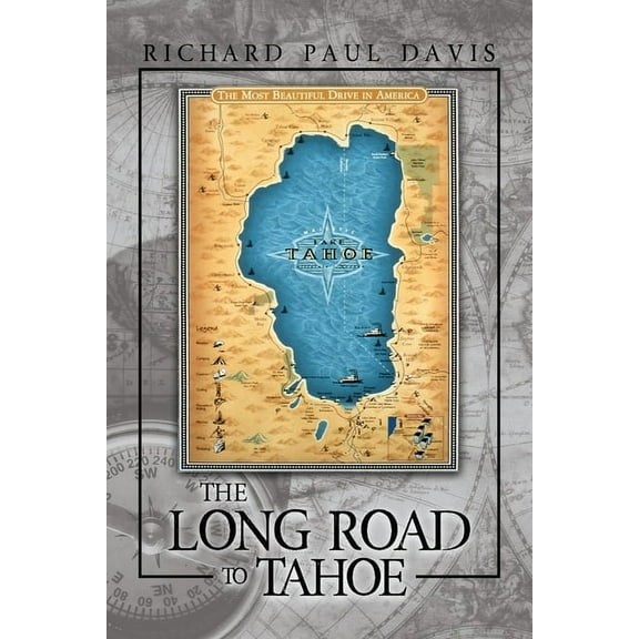 The Long Road to Tahoe (Paperback)