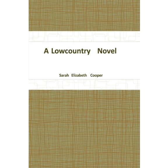 A Lowcountry Novel, (Paperback)