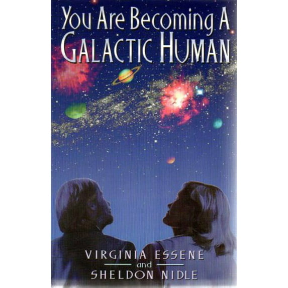 Pre-Owned You Are Becoming a Galactic Human (Paperback) 0937147087 9780937147085