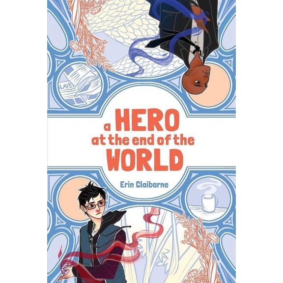 A Hero at the End of the World, (Paperback)