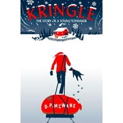 Kringle - The Story of a Young Toymaker (Paperback)