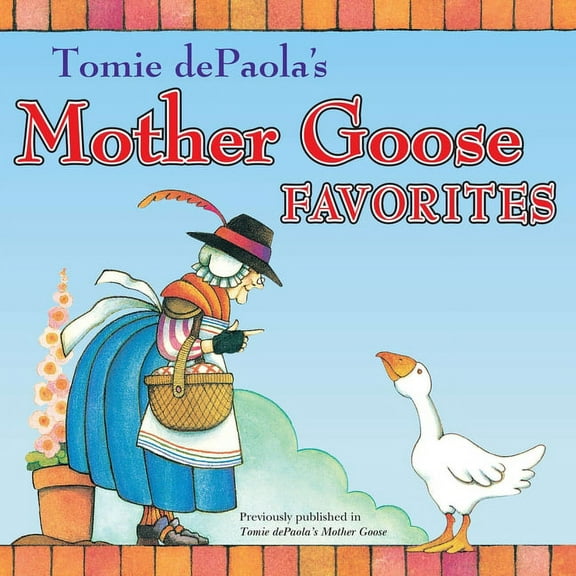 Tomie dePaola's Mother Goose Favorites, (Paperback)