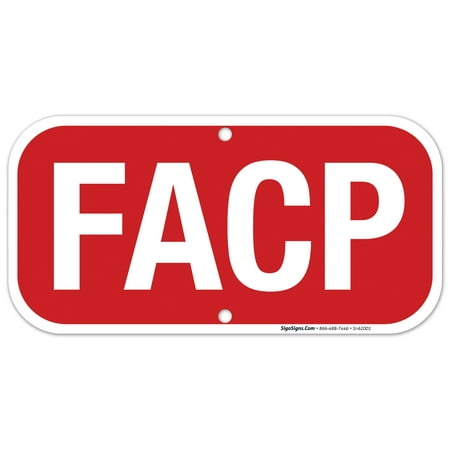 FACP Fire Alarm Control Panel Sign, 6x12 Quality Aluminum, Long Lasting, Easy Mounting, Indoor/Outdoor Use, By SIGO
