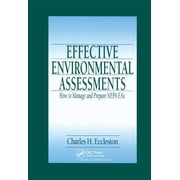 Effective Environmental Assessments: How to Manage and Prepare NEPA EAs, (Paperback)