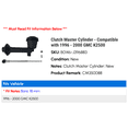thumbnail image 2 of Clutch Master Cylinder - Compatible with 1996 - 2000 GMC K2500 1997 1998 1999, 2 of 3