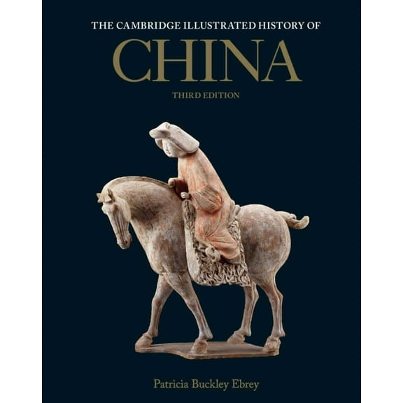 The Cambridge Illustrated History of China, (Paperback)