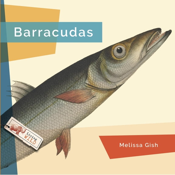 Living Wild Barracudas, (Paperback)
