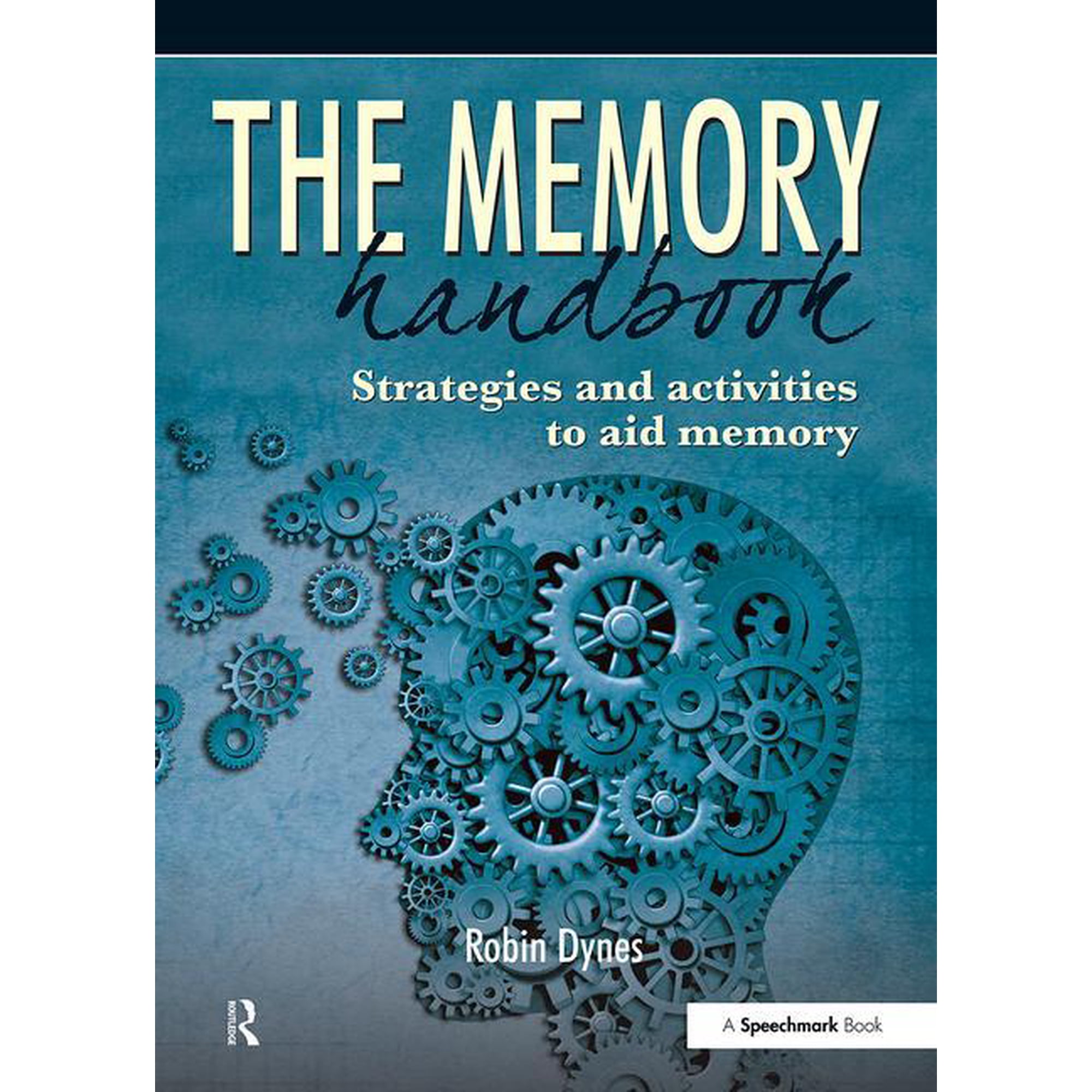 The Memory Handbook: Strategies and Activities to Aid Memory (Paperback)
