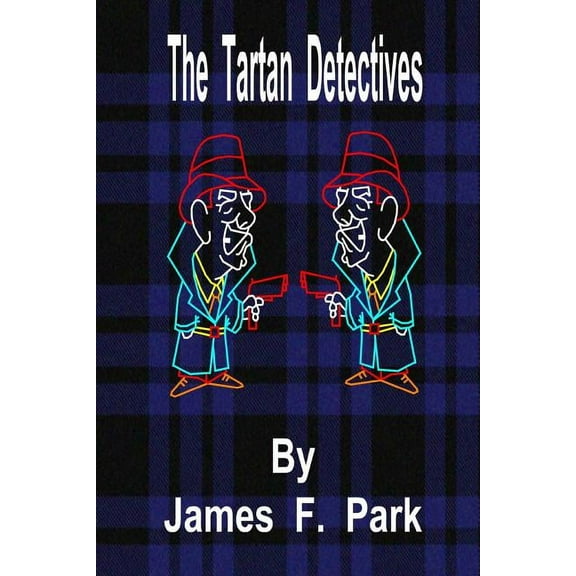 The Tartan Detectives, (Paperback)