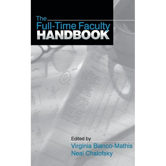 The Full-Time Faculty Handbook, (Hardcover)