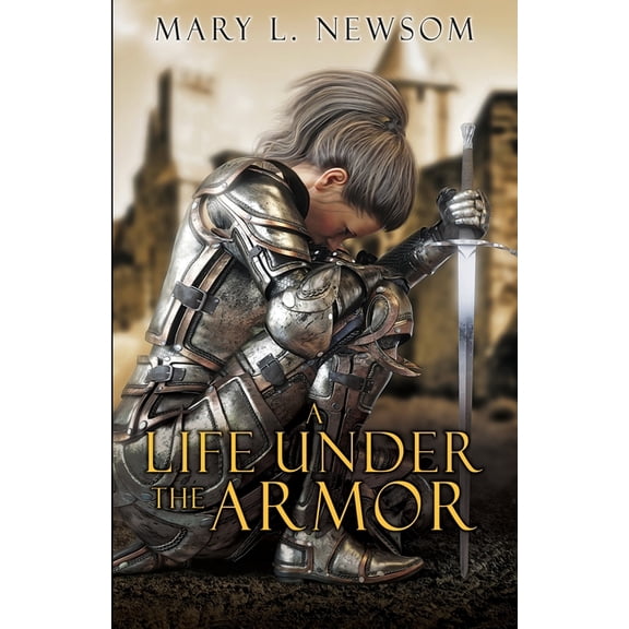 A Life Under The Armor, (Paperback)