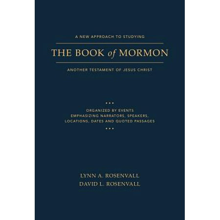A New Approach to Studying the Book of Mormon : Another Testament of Jesus Christ