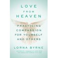 thumbnail image 4 of Love From Heaven: Practicing Compassion for Yourself and Others, 4 of 4