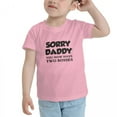 thumbnail image 3 of Sorry Daddy You Now Have Two Bossess Cute Toddler Tshirts for Boys Girls (Pink, 4T), 3 of 5