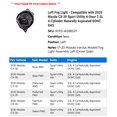 thumbnail image 2 of Left Fog Light - Compatible with 2020 Mazda CX-30 Sport Utility 4-Door 2.5L 4-Cylinder Naturally Aspirated DOHC GAS, 2 of 2