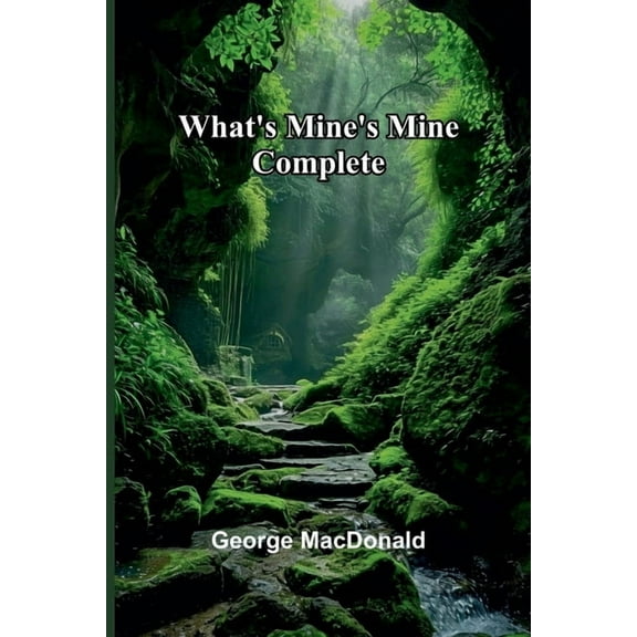 What'S Mine'S Mine Complete, (Paperback)