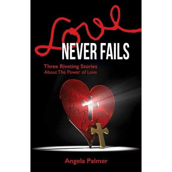 Love Never Fails, (Paperback)
