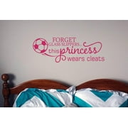 Soccer Wall Decals for Girls This Princess Wears Cleats Art Decor Quote 23x8-Inch Hot Pink