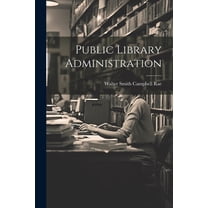 Public Library Administration (Paperback)