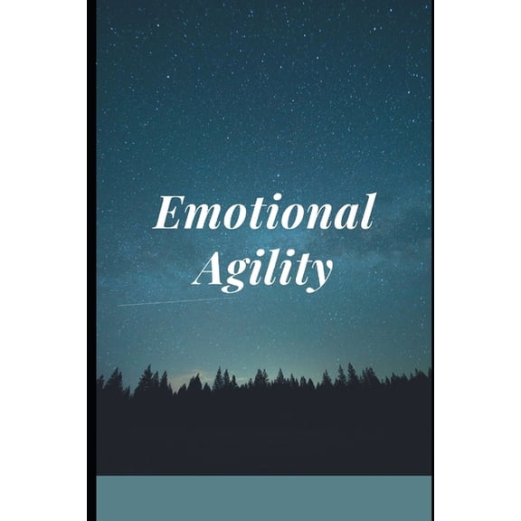 Emotional Agility (Paperback)