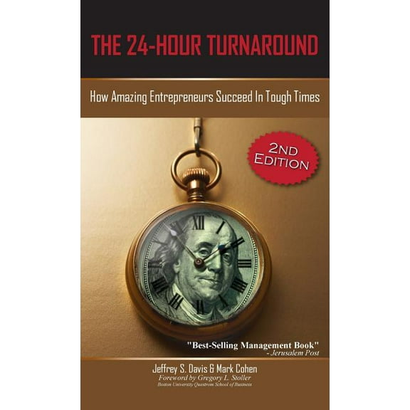 The 24-Hour Turnaround (2nd Edition) (Hardcover)