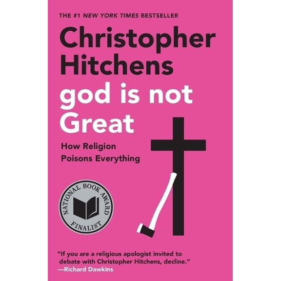Pre-Owned God Is Not Great: How Religion Poisons Everything Paperback