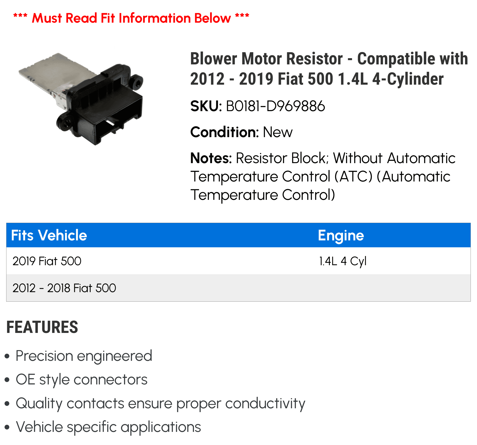 Blower Motor Resistor - Compatible with 2012 - 2019 Fiat 500 1.4L 4-Cylinder 2013 2014 2015 2016 2017 2018