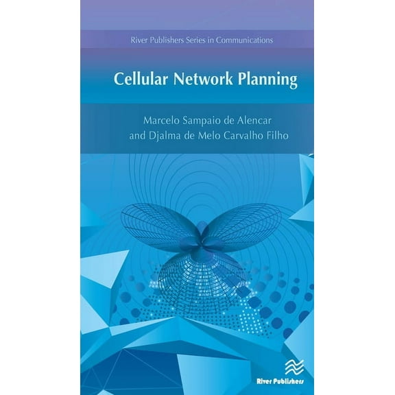 River Publishers Communications Cellular Network Planning, (Hardcover)