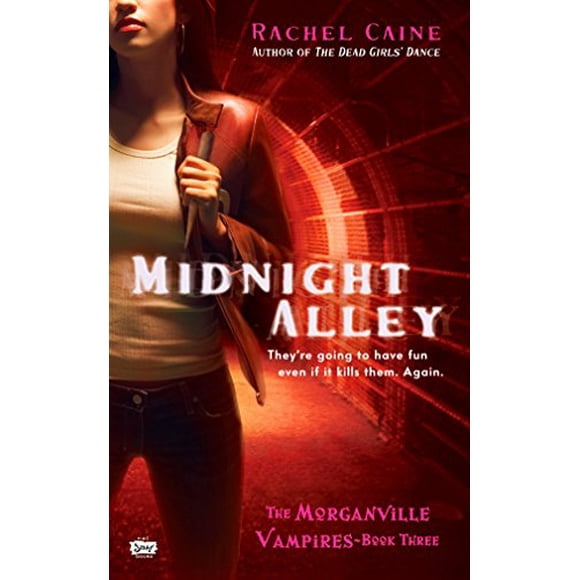 Midnight Alley (Morganville Vampires, Book 3)