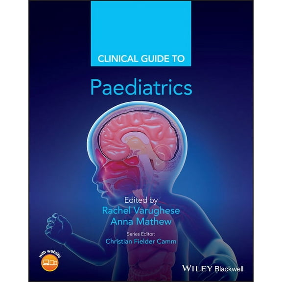 Clinical Guides: Clinical Guide to Paediatrics (Paperback)