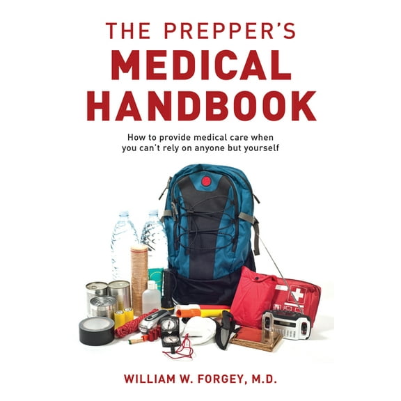 The Prepper's Medical Handbook (Paperback)