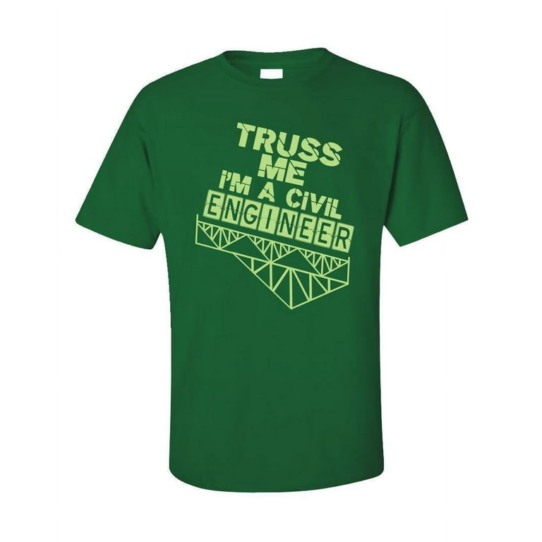 Funny Engineering T-Shirt For Civil Engineer Gift Funny Engineering T-Shirt For Civil Engineer Gift