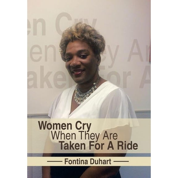 Women Cry When They Are Taken for a Ride
