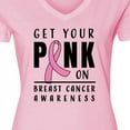 thumbnail image 4 of Inktastic Breast Cancer Awareness Get Your Pink on Women's V-Neck T-Shirt, 4 of 5