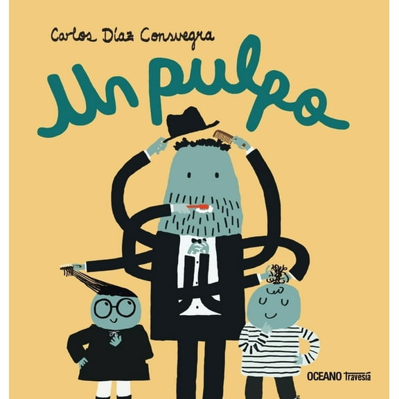 Álbumes Un Pulpo / An Octopus, (Hardcover)