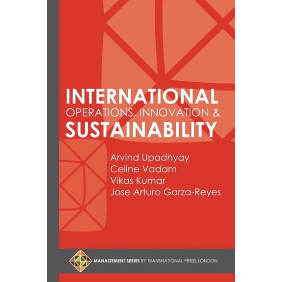 International Operations, Innovation and Sustainability (Paperback)