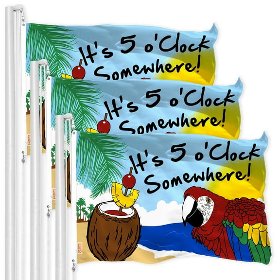 It's 5 O'Clock Somewhere Flag 3x5FT 3-Pack Printed 150D Polyester By G128