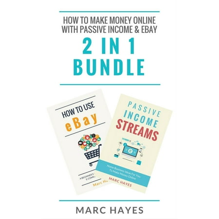 How To Make Money Online with Passive Income & Ebay (2 in 1 Bundle) - (Best Way To Make Money On Ebay)