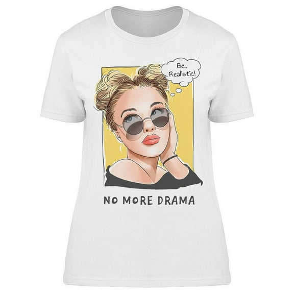 No More Drama Text And Girl T-Shirt Women -Image by Shutterstock, Female Small