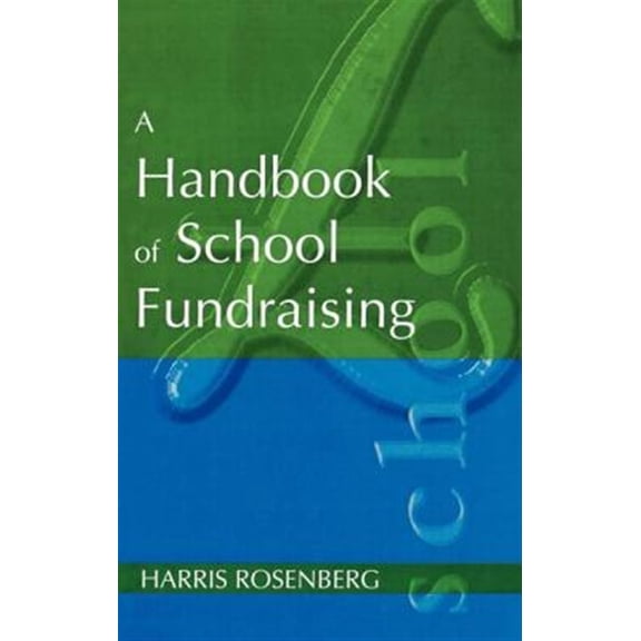 Pre-Owned A Handbook of School Fundraising, (Hardcover)