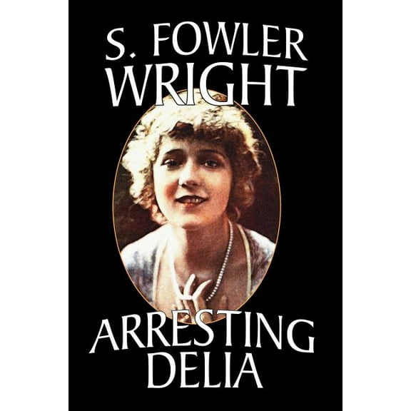 Arresting Delia: An Inspector Cleveland Mystery, (Paperback)