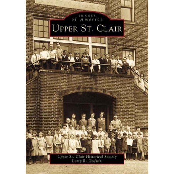 Pre-Owned Upper St. Clair (Paperback) 0738509116 9780738509112