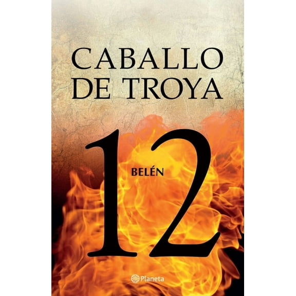 Caballo de Troya 12: BelÃ©n / Trojan Horse 12: Belen, (Paperback)