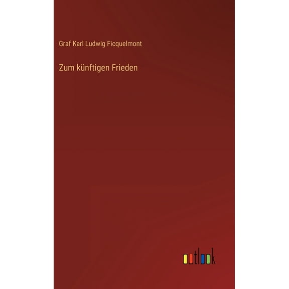 Zum künftigen Frieden (Hardcover)