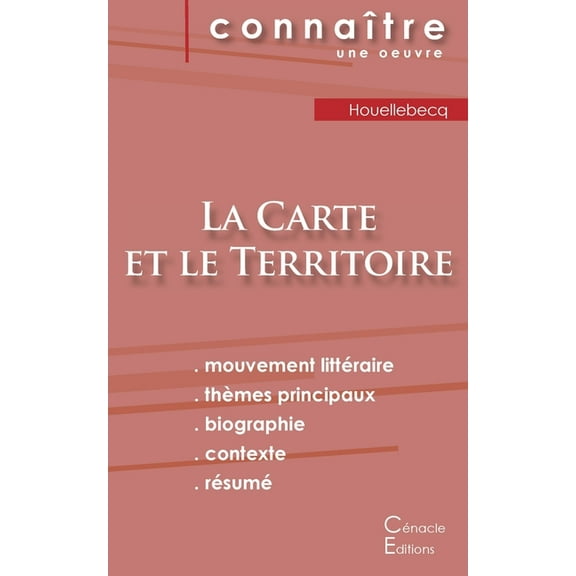 Fiche de lecture La Carte et le territoire de Michel Houellebecq (Analyse litt?raire de r?f?rence et r?sum? complet)